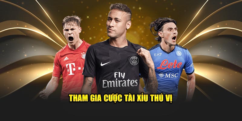 Tham gia cược tài xỉu thú vị